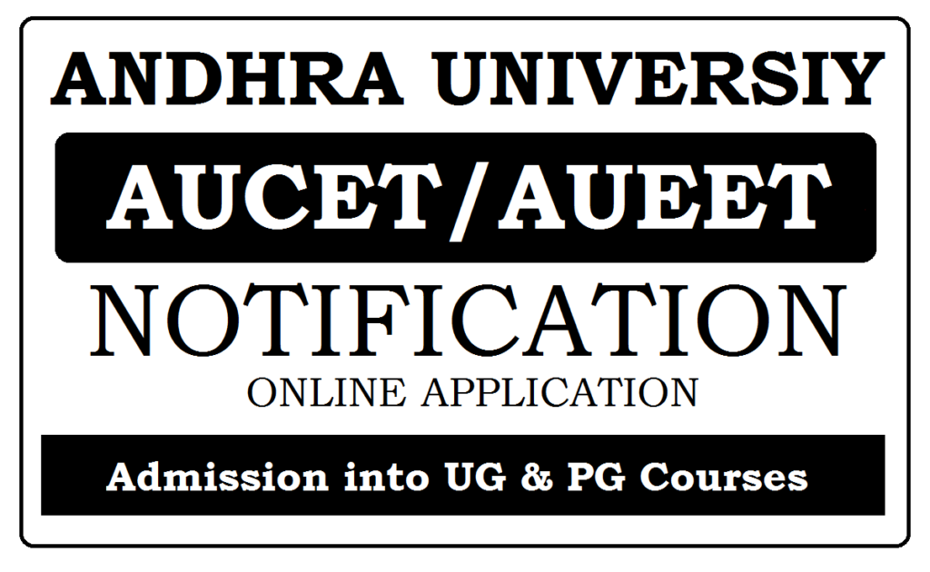 AUCET 2023 Application Form, Registration Date, Fee and Process